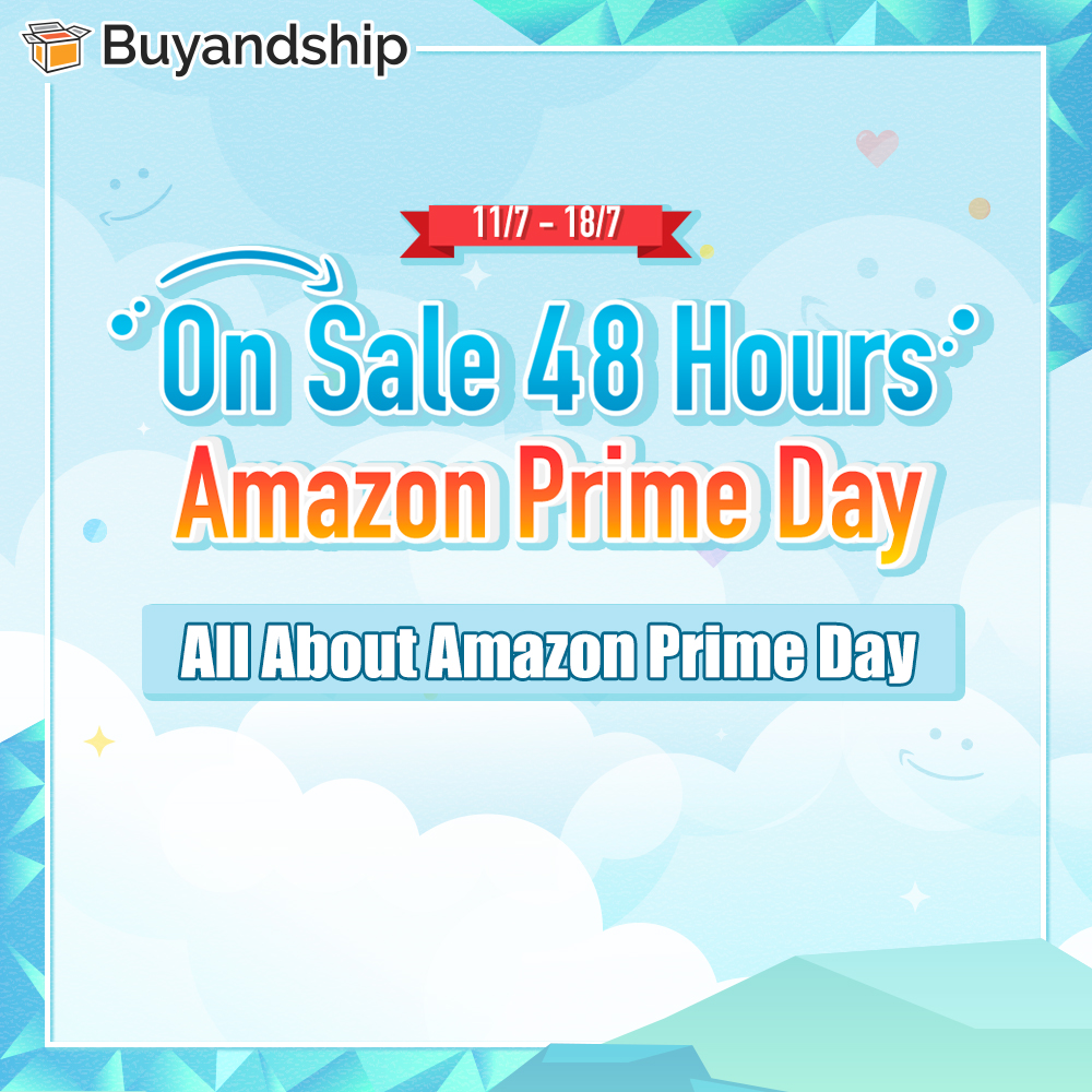 All You Need To Know About Amazon Prime Day | Buyandship Hong Kong