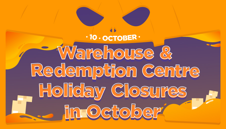 Warehouse & Redemption Centre Service Arrangements in October