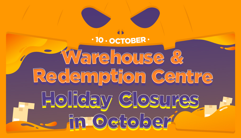 Warehouse & Redemption Centre Service Arrangements in October