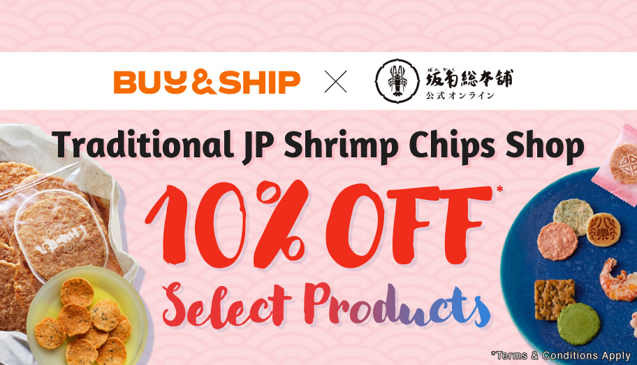 Buy&Ship x Bankaku Sohonpo Exclusive Offer: 10% Off Selected Shrimp Chips!