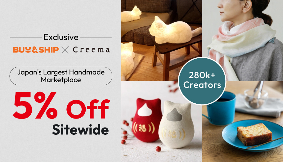 Buy&Ship x Creema Exclusive Offer: Get 5% Off Sitewide in Japan's Largest Handmade Marketplace!