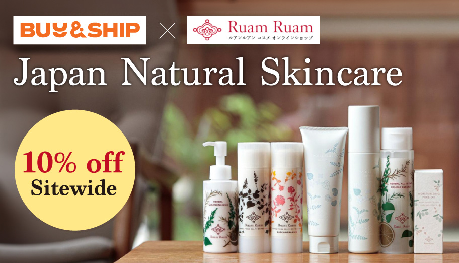 Buy&Ship x Ruam Ruam: Exclusive 10% Off on Japanese Natural Skincare