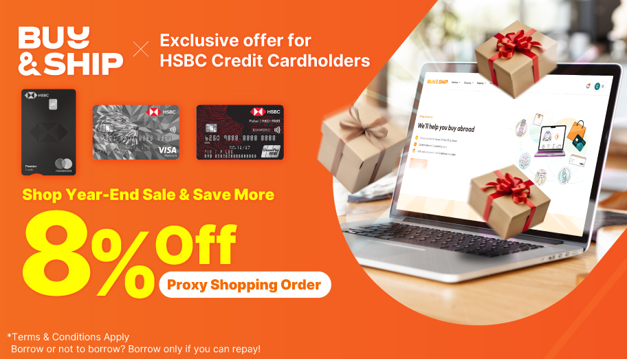 HSBC Credit Cardholders Enjoy 8% Off All Proxy Orders! Shop Year-End Sale & Save More!