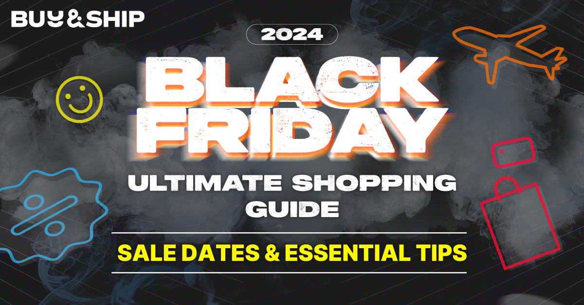 Black Friday 2024: Key Dates & Tips for Overseas Shopping