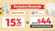 Buy&Ship X Nishimatsuya Exclusive Offer! Enjoy 15% Off and Up to $44 Shipping Rewards