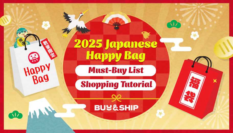 2025 Japanese Happy Bags: Shopping Guidelines and Tutorials (Updated Regularly)