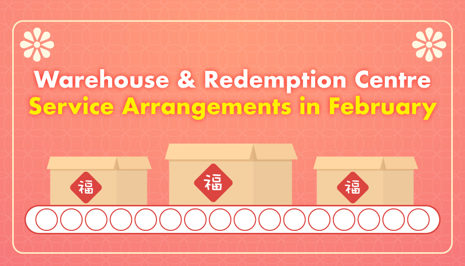 Warehouse & Redemption Centre Service Arrangement in February