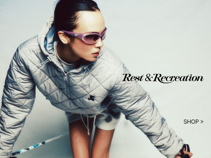 Rest & Recreation