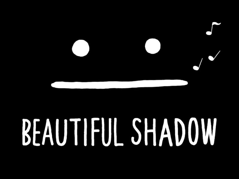 Beautiful Shadow 小影子系列